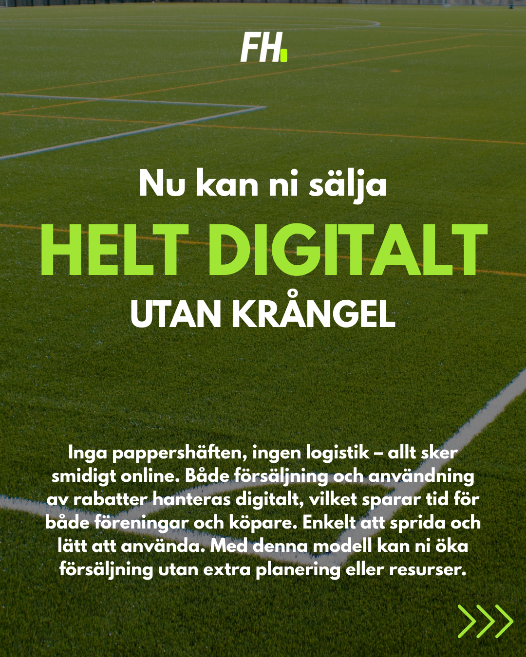 Helt digitalt